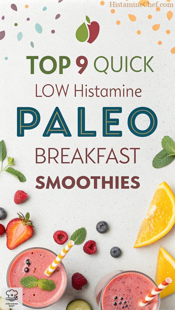 quick low histamine smoothies